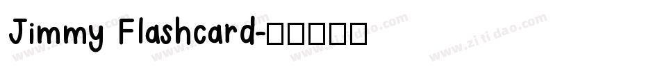 Jimmy Flashcard字体转换